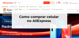 Os melhores celulares vendidos no Aliexpress